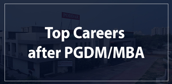 Top Careers after PGDM/MBA