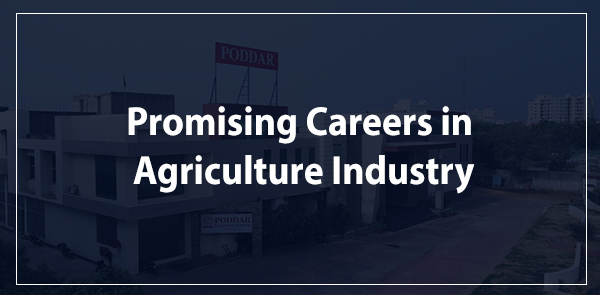 Promising Careers in Agriculture Industry