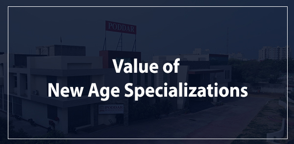 Are you Aware of New Age Specializations?