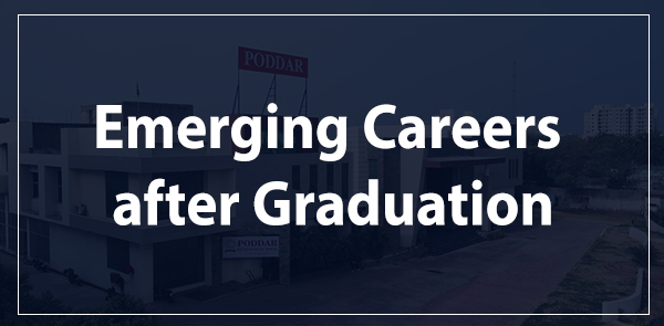 Emerging Careers after Graduation