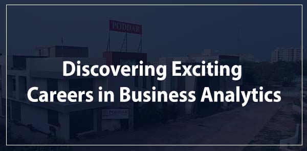 Discovering Exciting Careers in Business Analytics