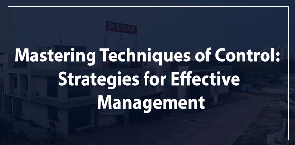 Mastering Techniques of Control: Strategies for Effective Management