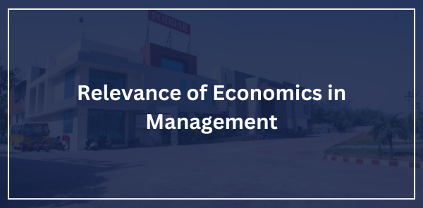 Relevance of Economics in Management