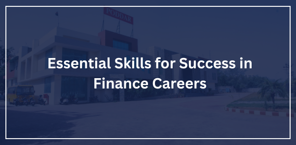 Essential Skills for Success in Finance Careers