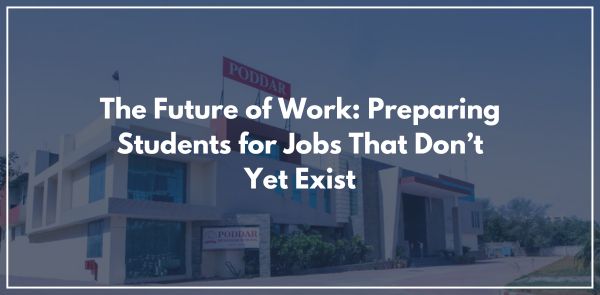 The Future of Work Preparing Students for Jobs That Don’t Yet Exist