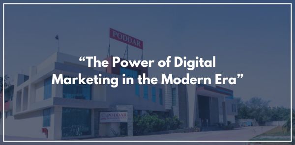 “The Power of Digital Marketing in the Modern Era”