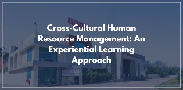 Cross-Cultural Human Resource Management: An Experiential Learning Approach
