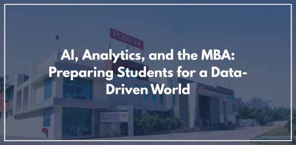 AI, Analytics, and the MBA Preparing Students for a Data-Driven World