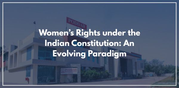 Women’s Rights under the Indian Constitution An Evolving Paradigm