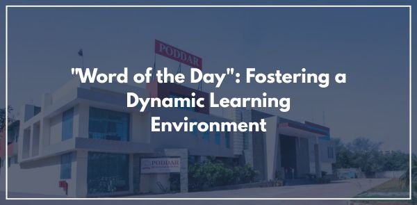 Word of the Day Fostering a Dynamic Learning Environment