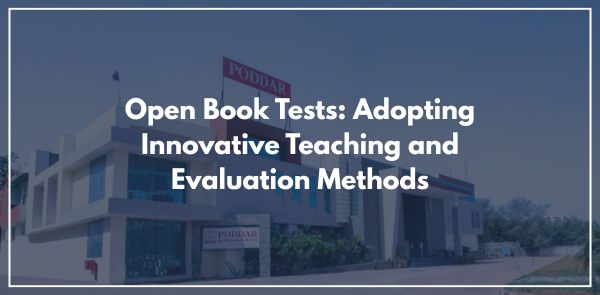 Open Book Tests: Adopting Innovative Teaching and Evaluation Methods